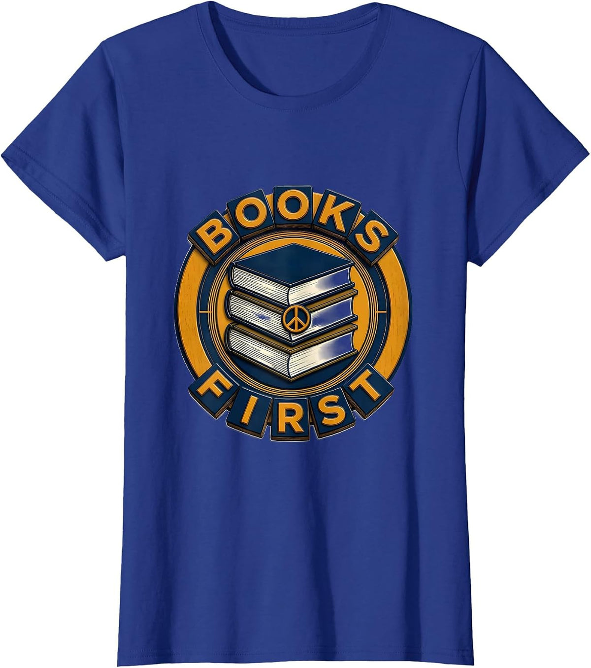 Women's Books First Funny Book Lover Librarian Teacher Gift T-Shirt - Royal Blue