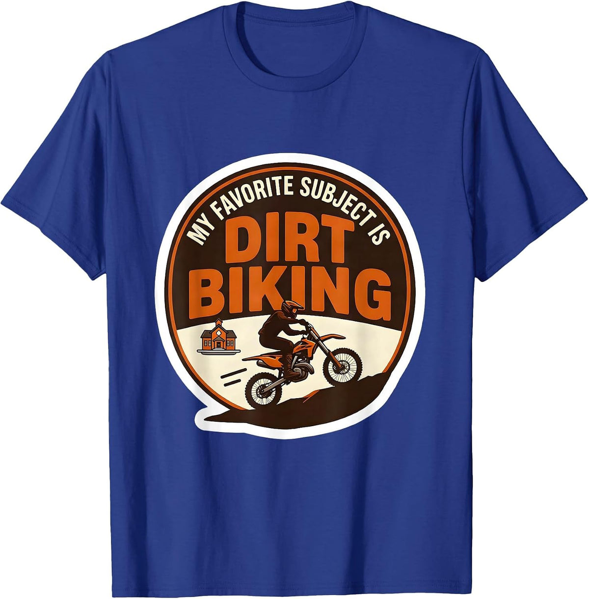 Men's My Favorite Subject Is Dirt Biking Funny Dirt Bike Rider T-Shirt - Royal Blue