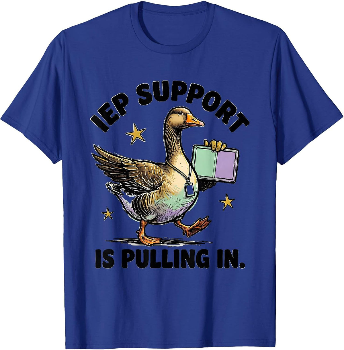 Men's IEP Support Is Pulling In Funny Special Education Teacher T-Shirt - Royal Blue