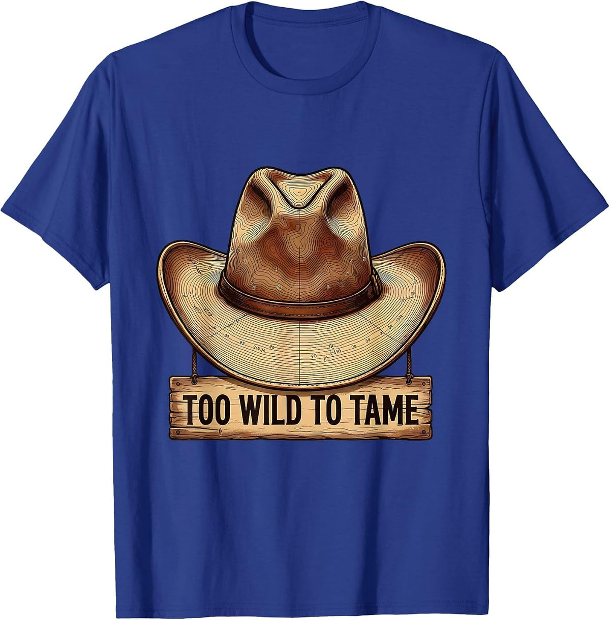 Too Wild To Tame Western Graphic Design T-Shirt - Royal Blue