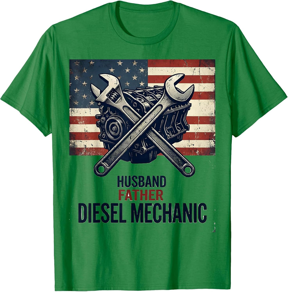 Men's Husband Father Diesel Mechanic Patriotic American Flag T-Shirt - Kelly Green