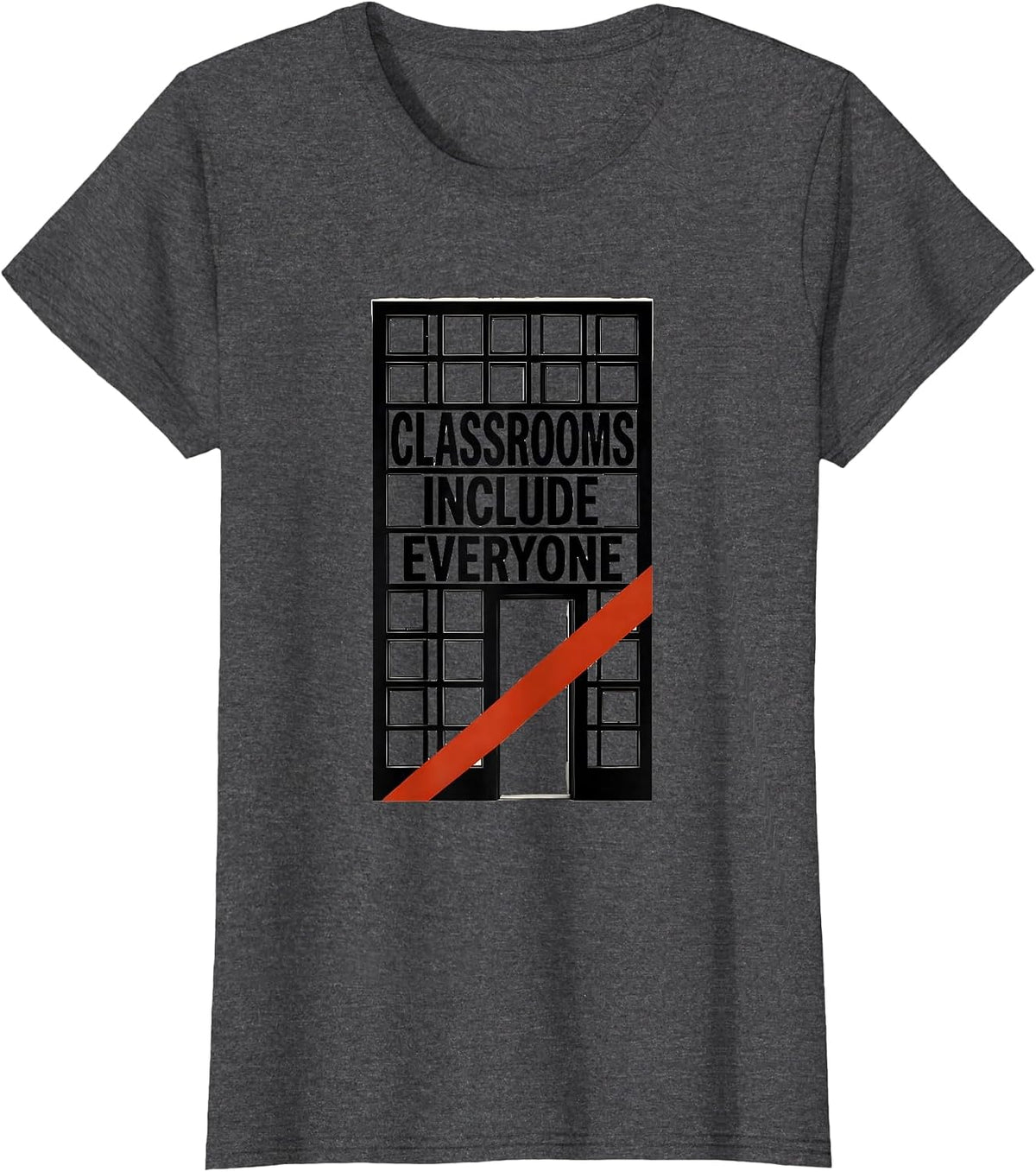 Women's Classrooms Include Everyone Special Education Teacher Autism T-Shirt - Dark Heather Grey