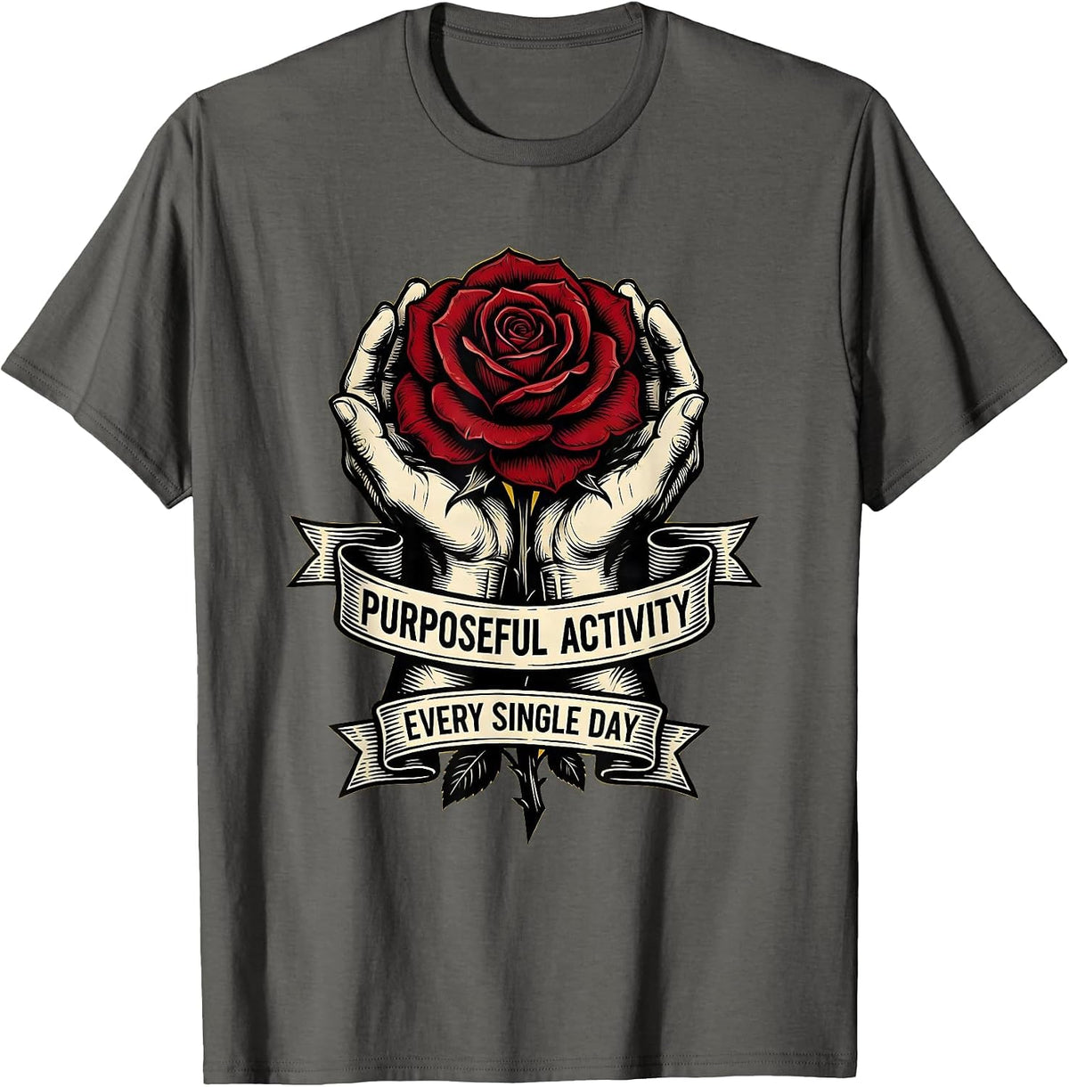 Men's Purposeful Activity Every Single Day OT Design T-Shirt - Asphalt Grey
