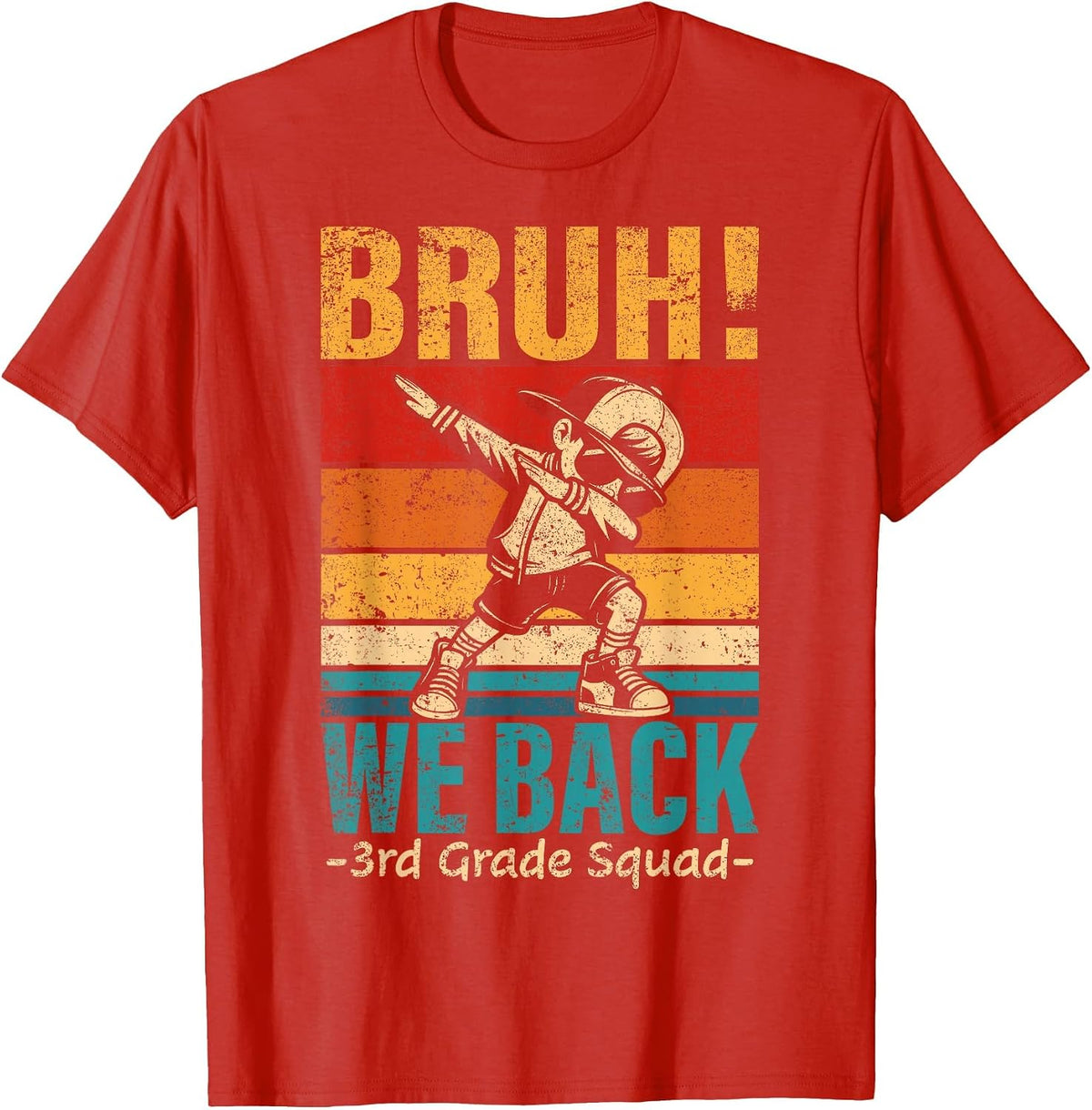 Third Grade Dabbing Boy Bruh We Back 3rd Grade Squad Student T-Shirt - Red