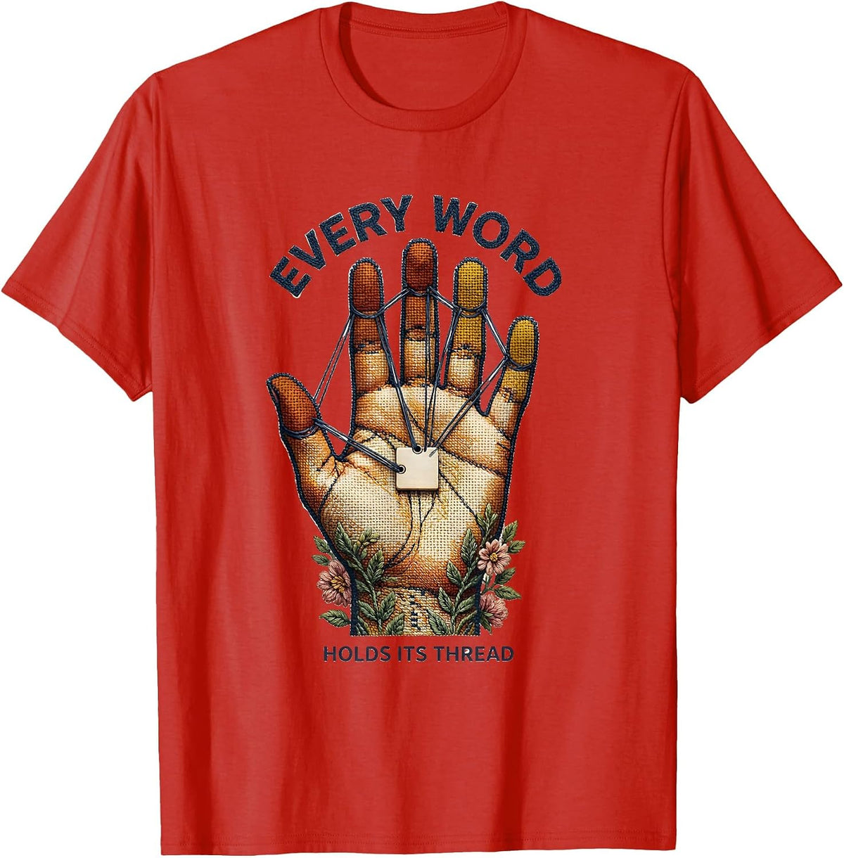 Men's Every Word Holds Its Thread Cute Speech Language Pathologist T-Shirt - Red