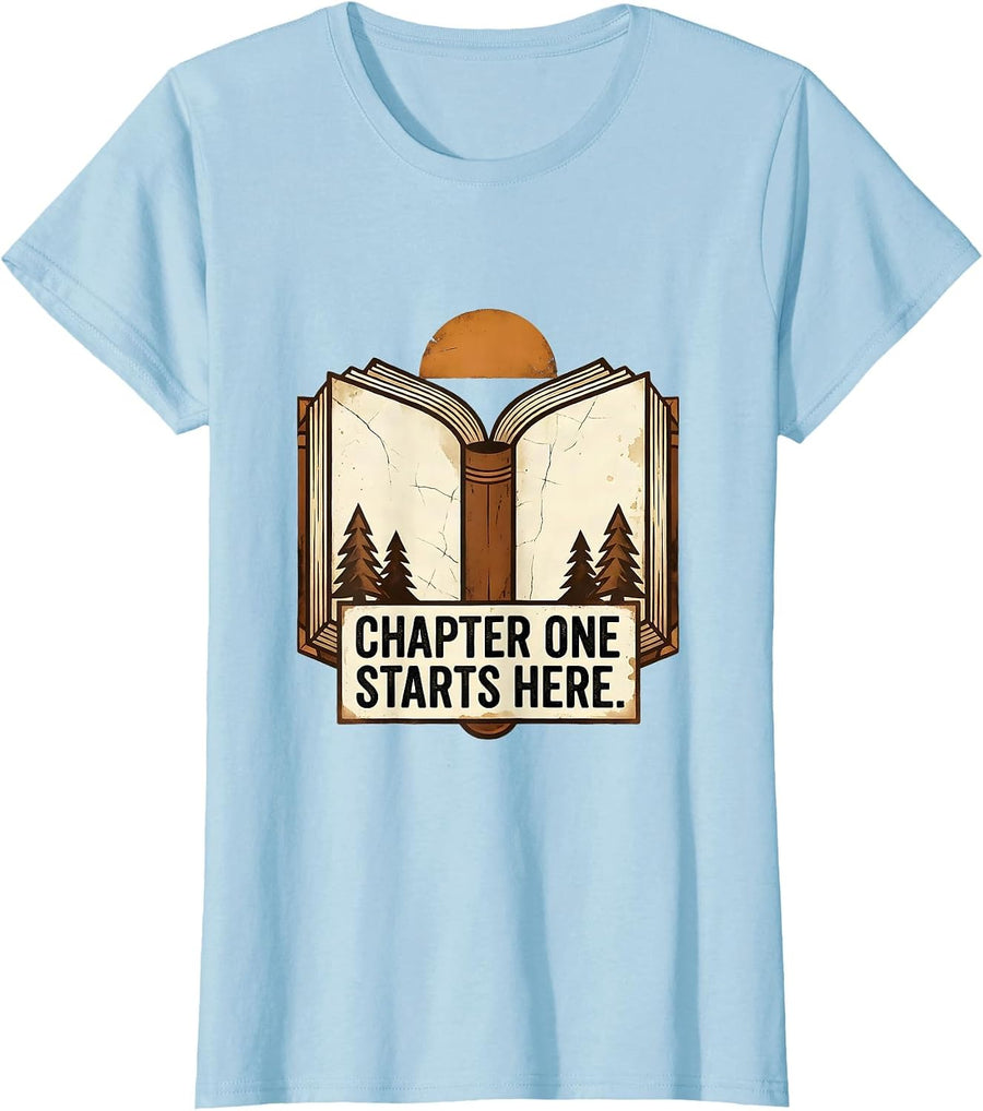 Women's Reading Teacher Chapter One Starts Here Design T-Shirt - Baby Blue