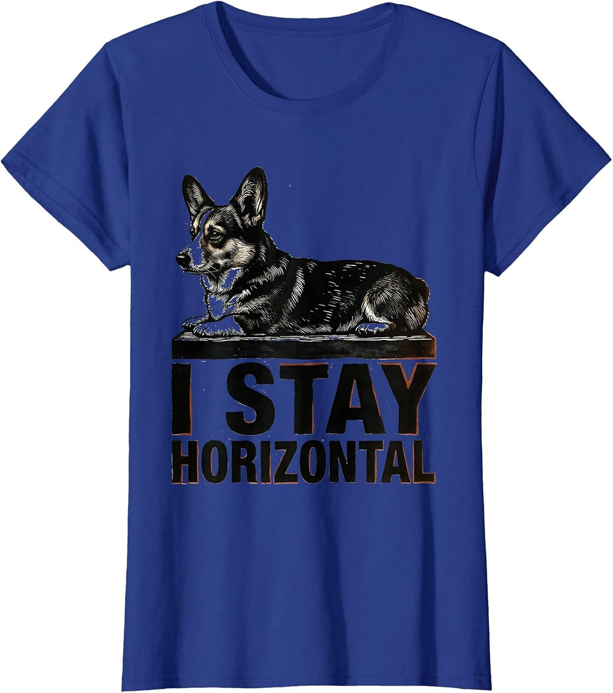 Women's I Stay Horizontal Funny Corgi Dog Lover Humor T-Shirt - Royal Blue