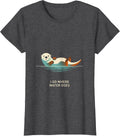 Women's I Go Where Water Goes Funny Sea Otter Animal Lover Humor T-Shirt - Dark Heather Grey