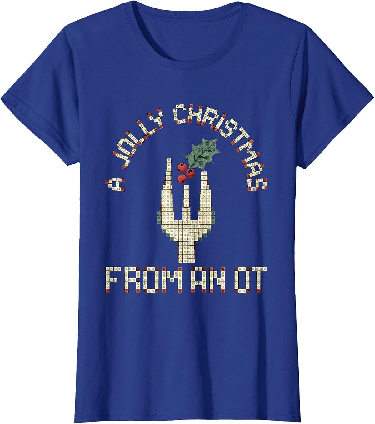 Women's A Jolly Christmas From An OT Occupational Therapy Holiday T-Shirt - Royal Blue