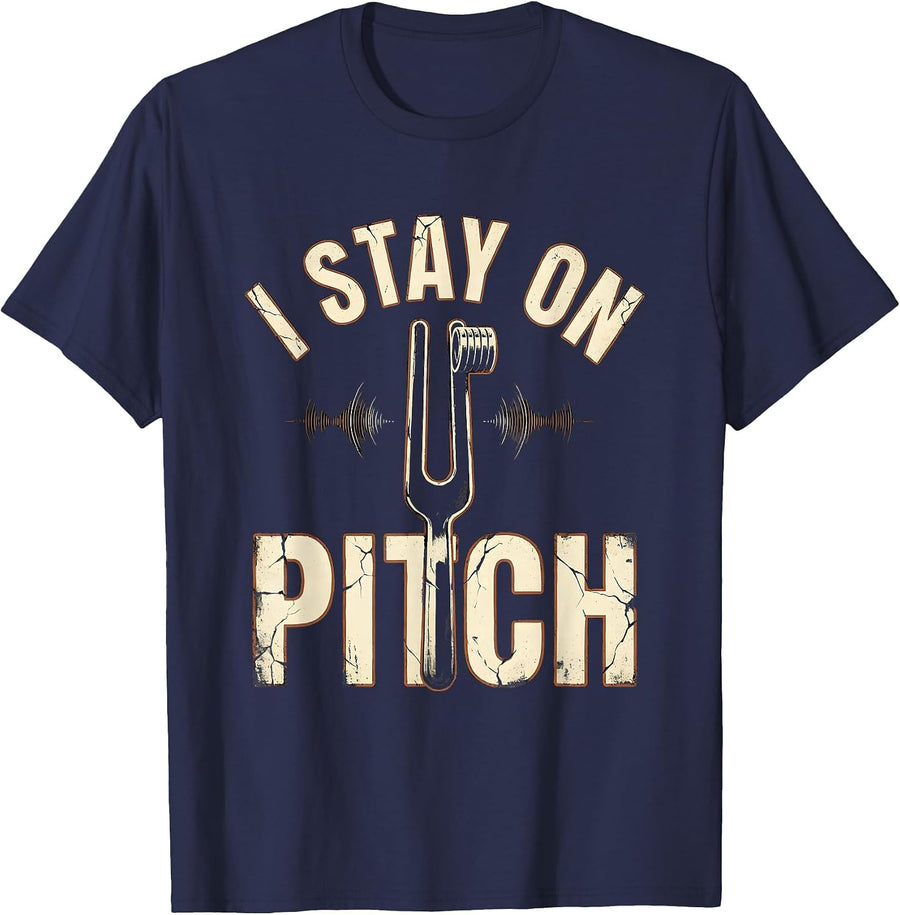 I Stay On Pitch Funny Musician Band Member Music Teacher T-Shirt - Navy Blue