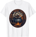 Men's I Don't Trust This Soup And Yet Funny Animal Meme Otter T-Shirt - White