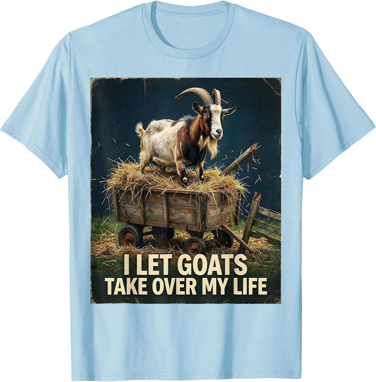 Men's I Let Goats Take Over My Life Vintage Funny Goat Lover T-Shirt - Baby Blue