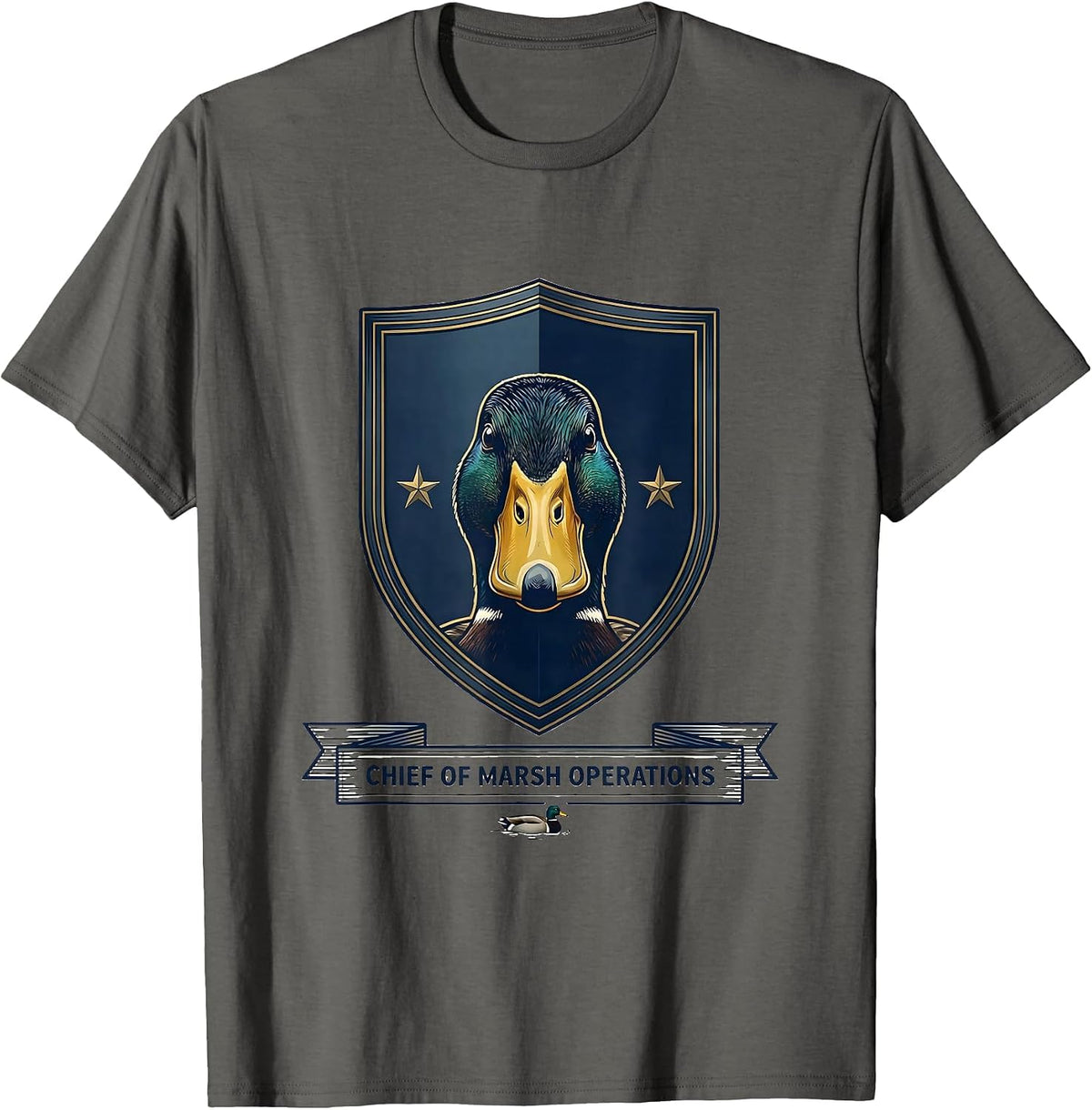 Chief Of Marsh Operations Funny Duck Hunter Waterfowl T-Shirt - Asphalt Grey