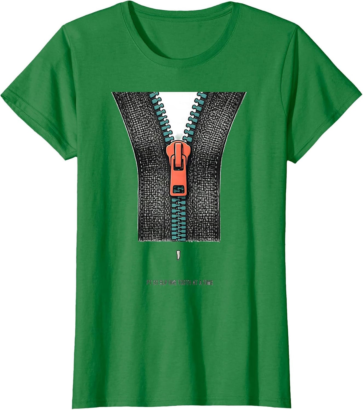 PT OT SLP One Tooth At A Time Funny Rehab Therapist Team T-Shirt - Kelly Green