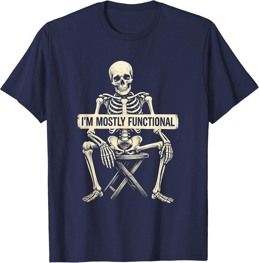 I'm Mostly Functional Funny Skeleton Deadpan Humor Halloween T-Shirt - Navy Blue