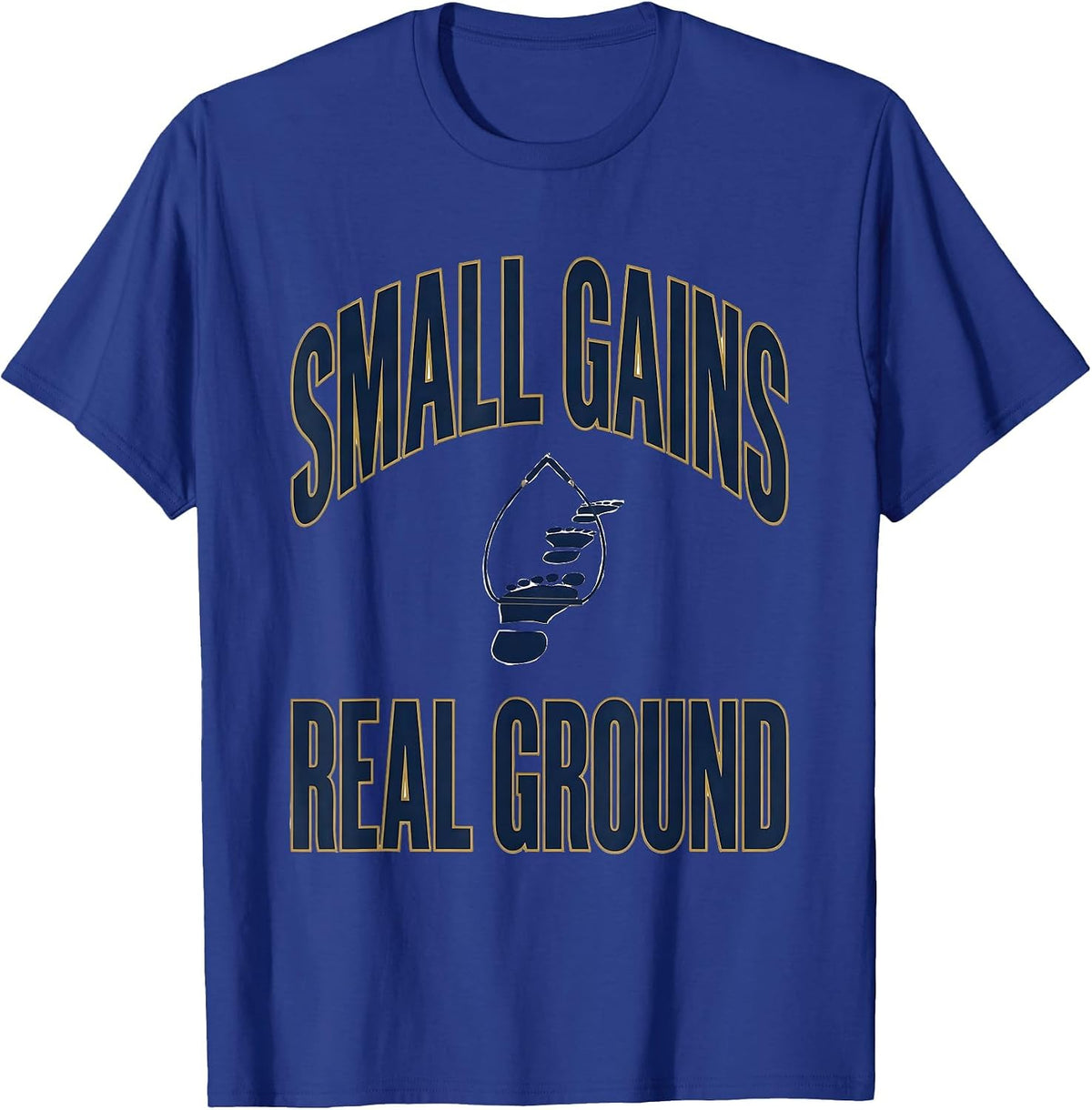 Men's Small Gains Real Ground Sports Physical Therapist OT PT T-Shirt - Royal Blue