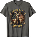 Goats Do It Better Funny Goat Lover Design T-Shirt - Asphalt Grey