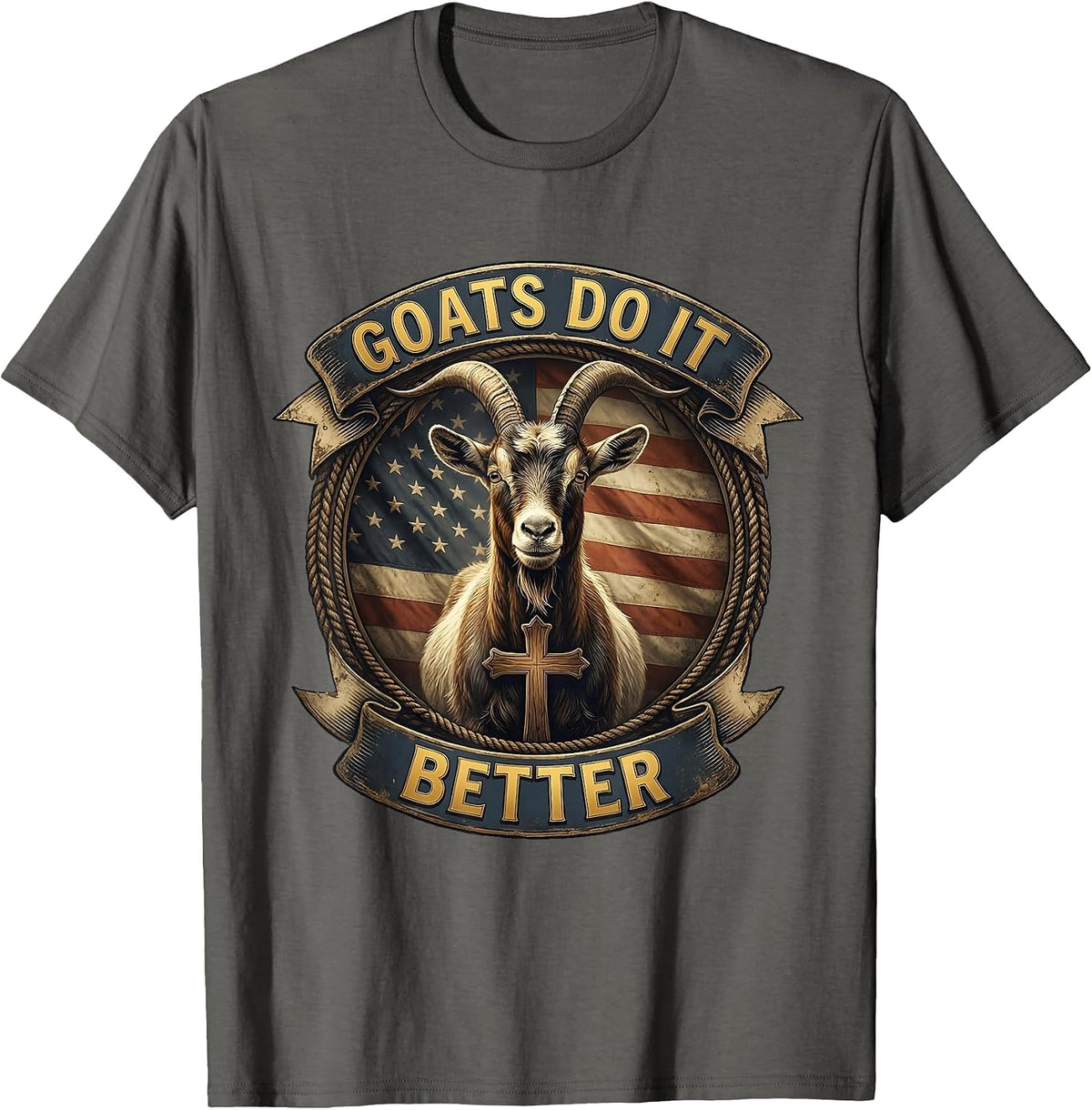 Goats Do It Better Funny Goat Lover Design T-Shirt - Asphalt Grey