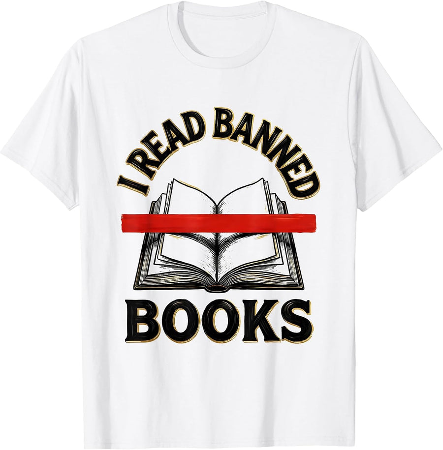 Men's I Read Banned Books Book Lover Librarian Teacher T-Shirt - White