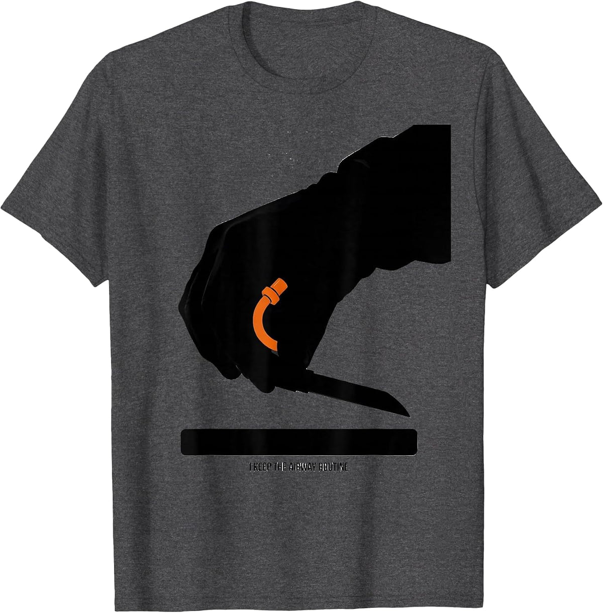 Men's I Keep The Airway Routine Funny Respiratory Therapist RT T-Shirt - Dark Heather Grey