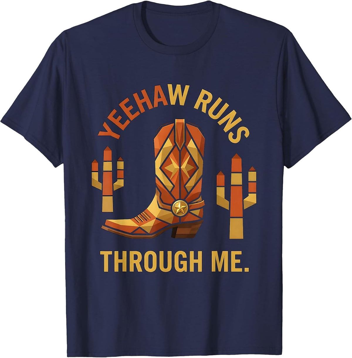 Yeehaw Runs Through Me Western Design T-Shirt - Navy Blue