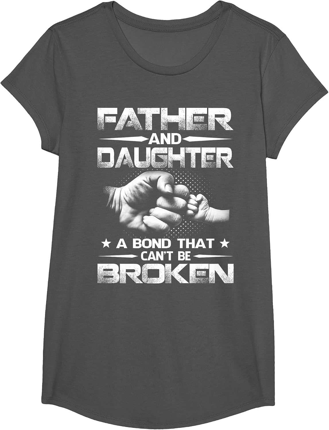 Father and Daughter A Bond that Can't Be Broken T-Shirt - Girls Asphalt Grey