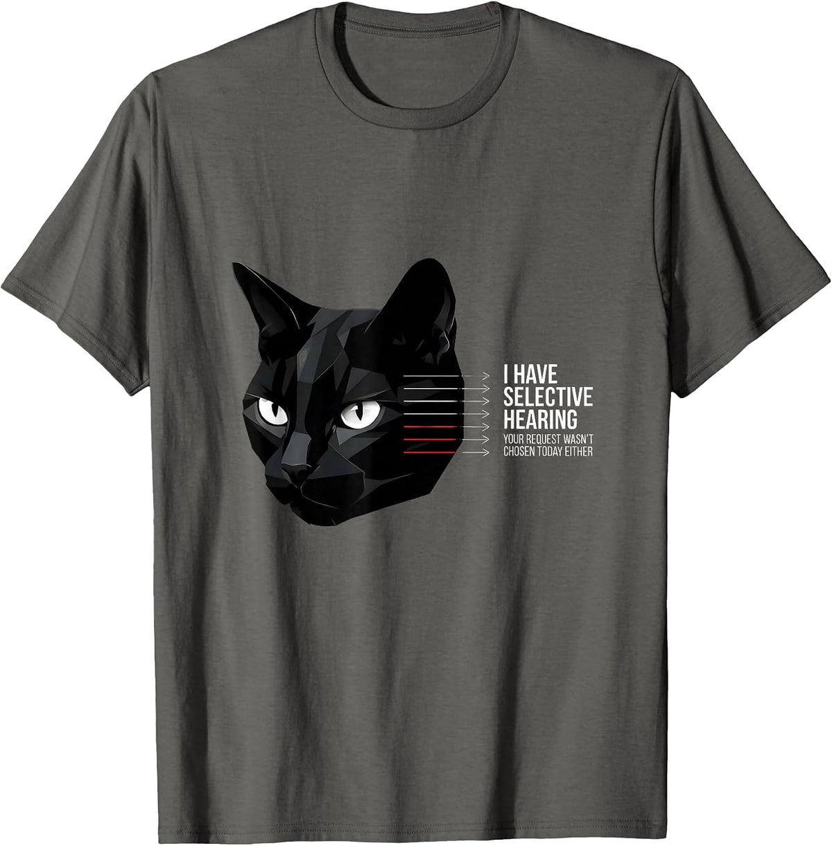 Men's I Have Selective Hearing Funny Cat Owner Sarcastic Humor T-Shirt - Asphalt Grey