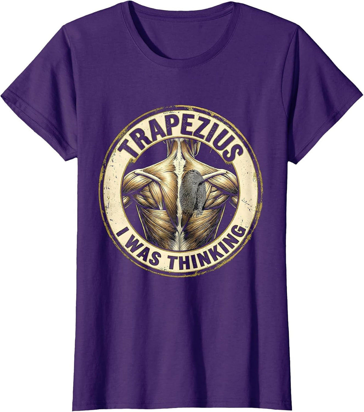 Women's Trapezius I Was Thinking Funny Massage Therapist T-Shirt - Purple