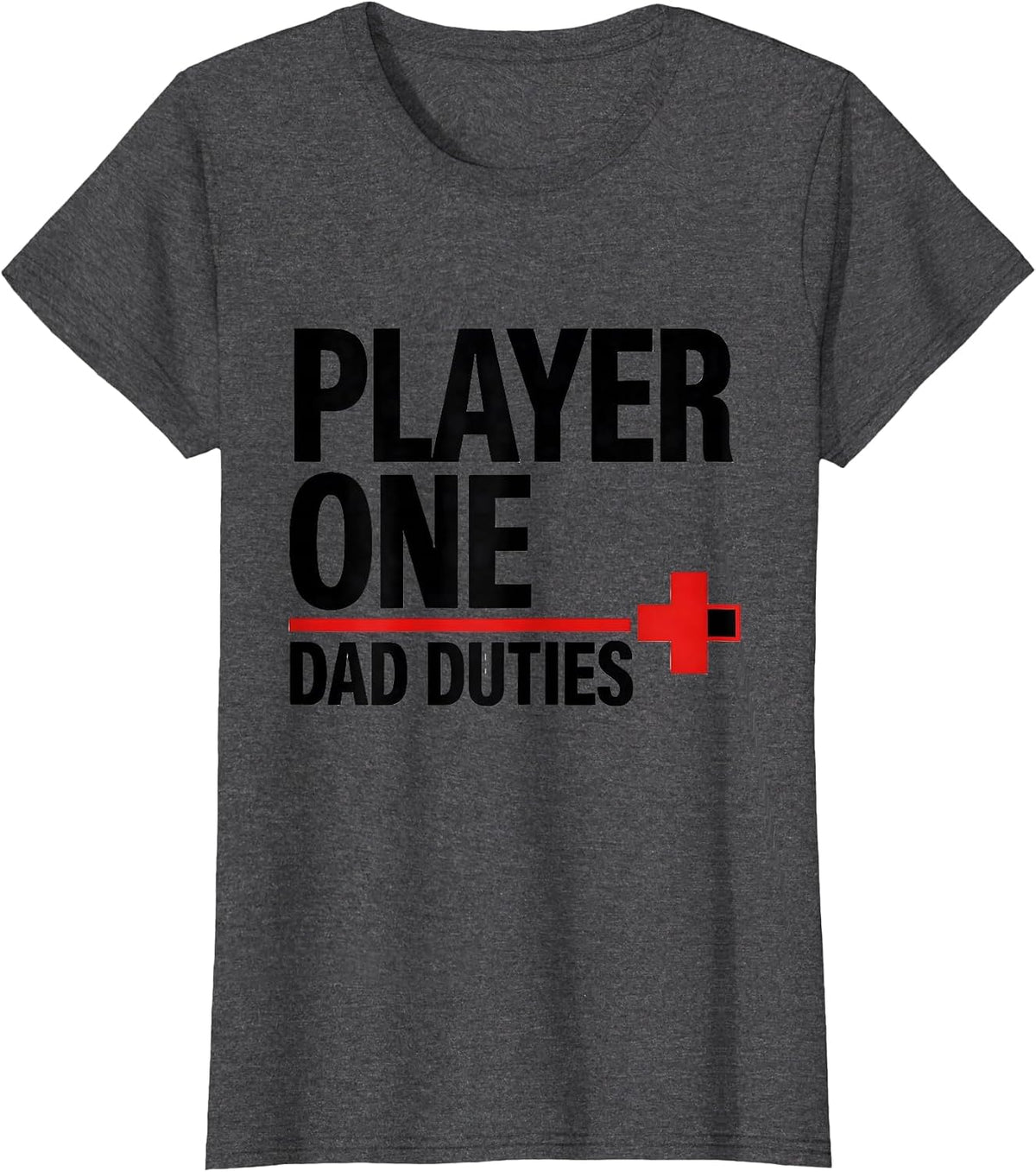 Women's Player One Dad Duties Funny Gamer Dad Matching Video Game T-Shirt - Dark Heather Grey