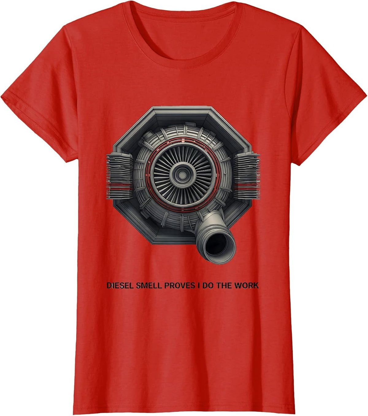 Diesel Smell Proves I Do The Work Funny Diesel Mechanic T-Shirt - Red