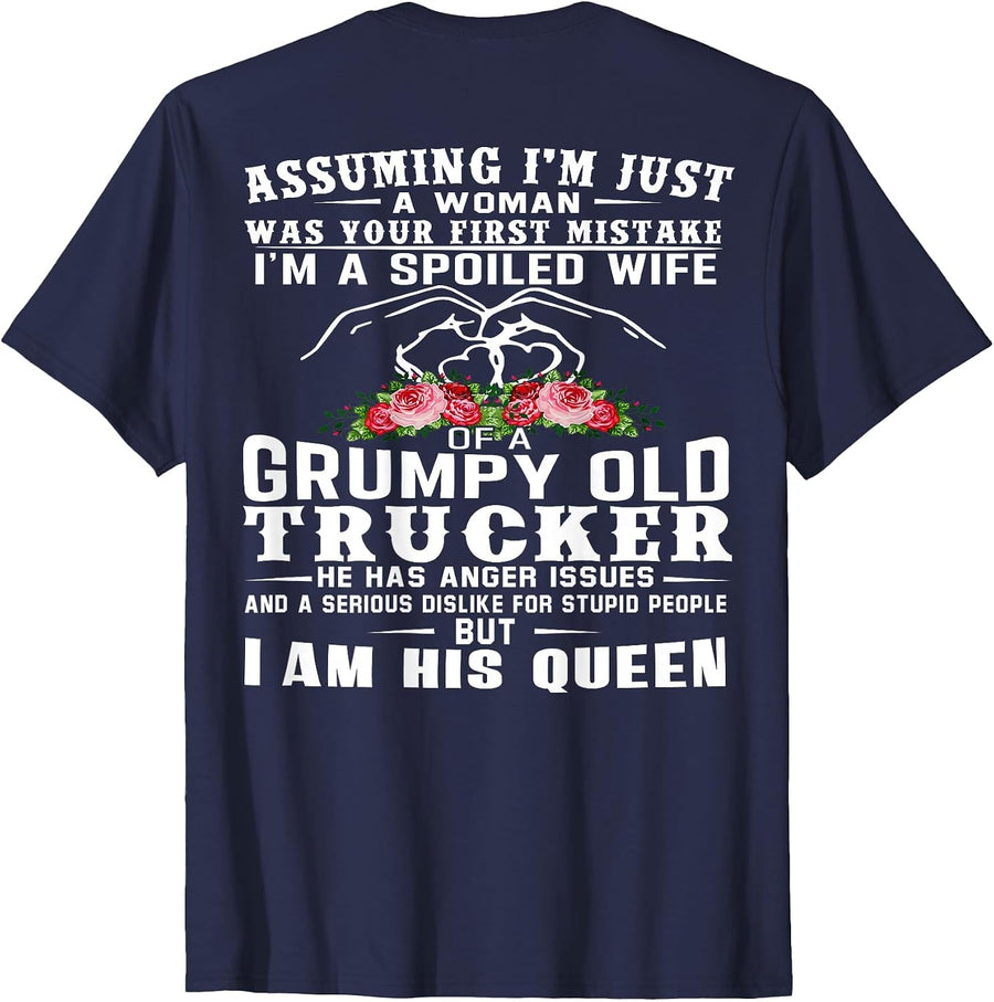 I'm A Spoiled Wife of A Grumpy Old Trucker (on Back) T-Shirt - Navy Blue