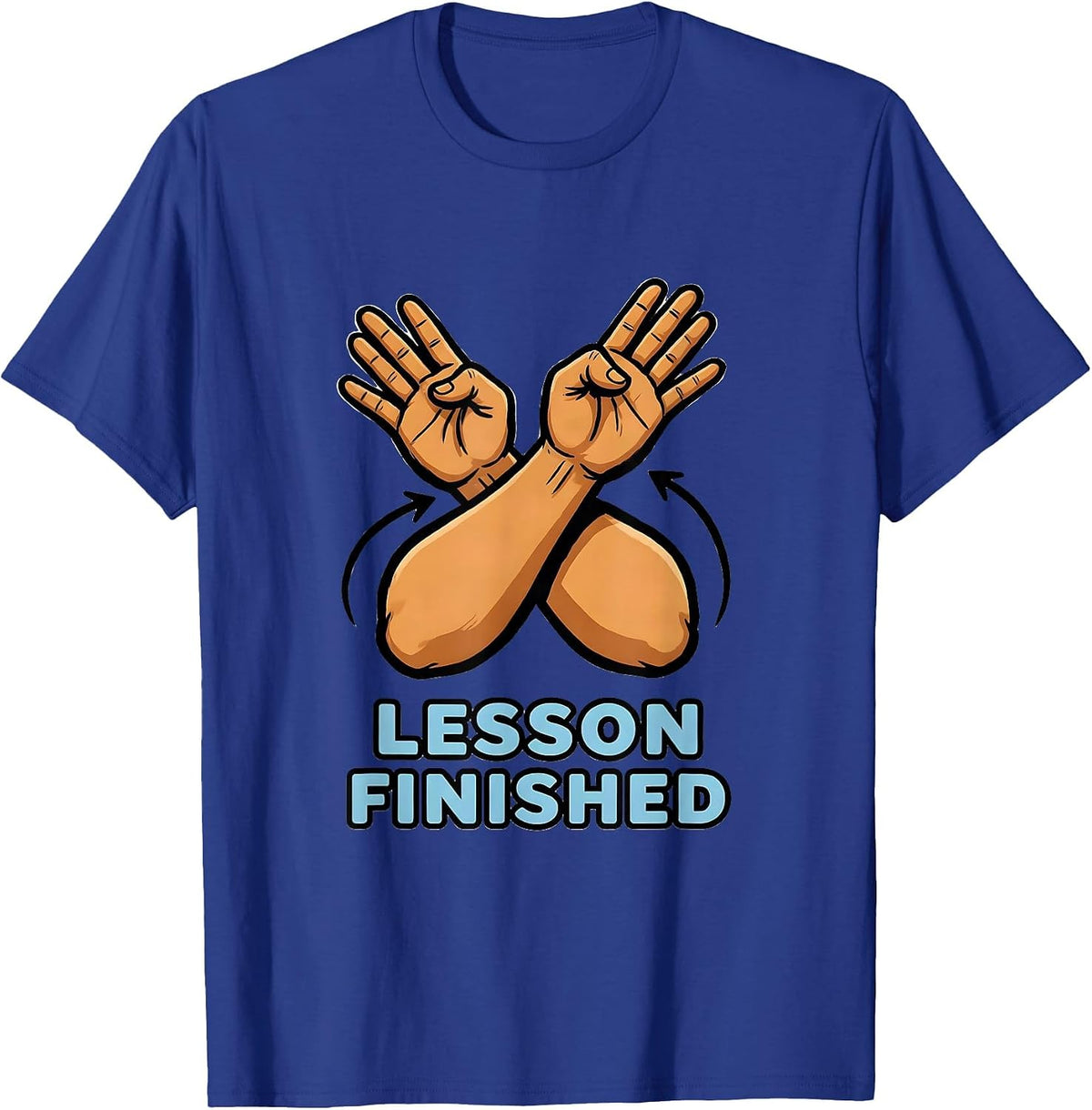 Lesson Finished Cartoon ASL Sign Language Teacher Classroom T-Shirt - Royal Blue