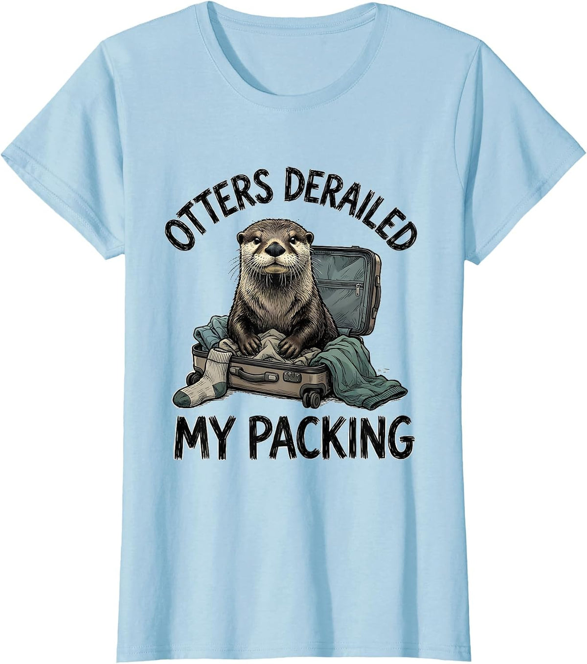 Women's Otters Derailed My Packing Funny Otter Lover Gift Novelty T-Shirt - Baby Blue