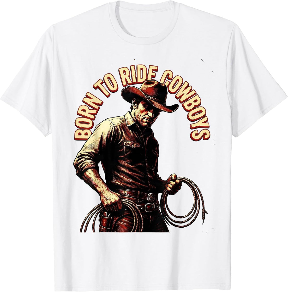 Men's Born to Ride Cowboys Western Humor Design T-Shirt - White