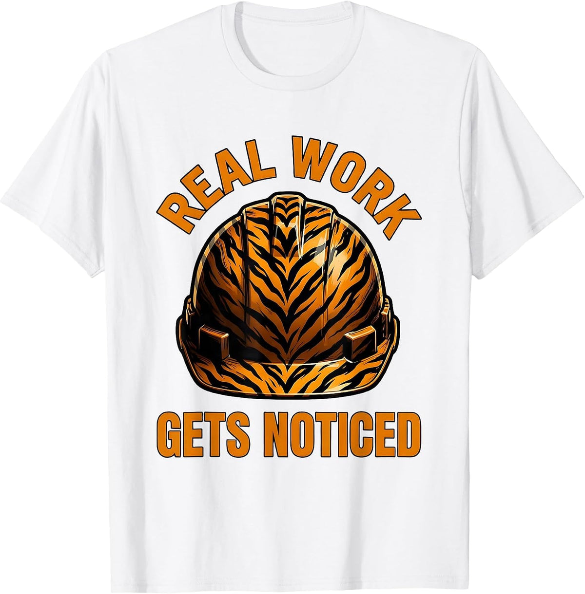 Men's Real Work Gets Noticed Blue Collar Pride Design T-Shirt - White