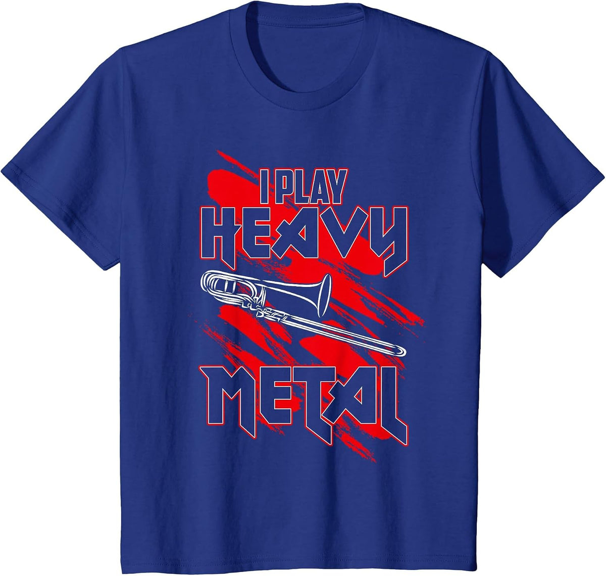 I Play Heavy Metal - Trombone Player T-Shirt - Royal Blue