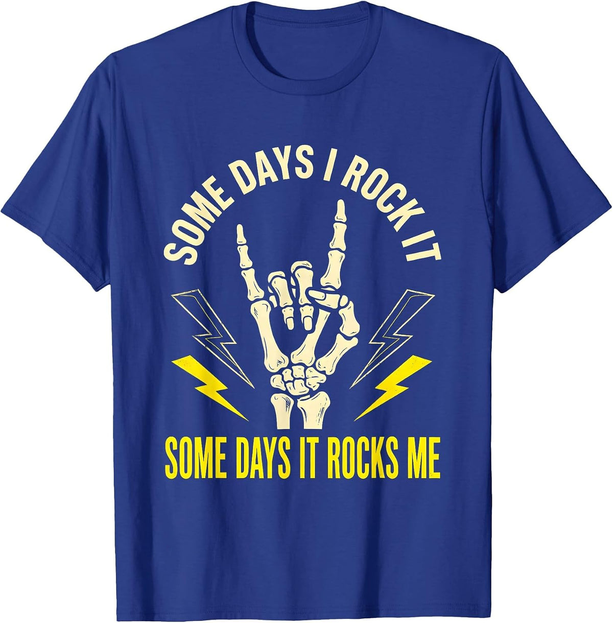 Men's Some Days I Rock It Some Days It Rocks Me Sped Squad T-Shirt - Royal Blue