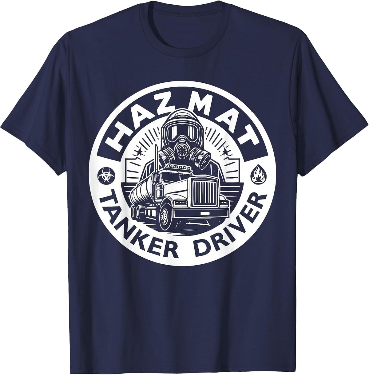 Hazmat Tanker Truck Driver T-Shirt - Navy Blue