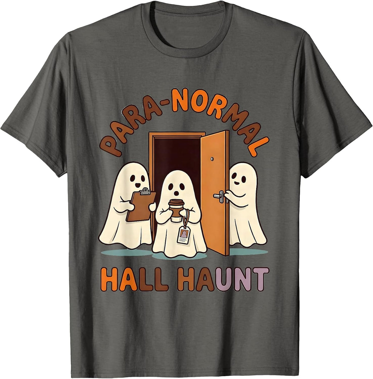 Para-Normal Hall Haunt Funny SPED Paraprofessional Halloween T-Shirt - Asphalt Grey