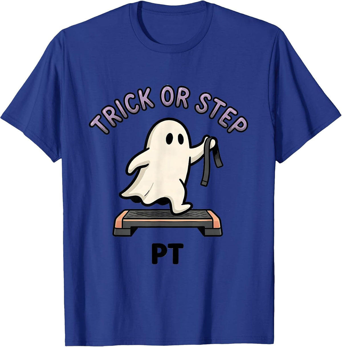 Men's Trick Or Step PT Halloween Physical Therapy Ghost Therapist T-Shirt - Royal Blue