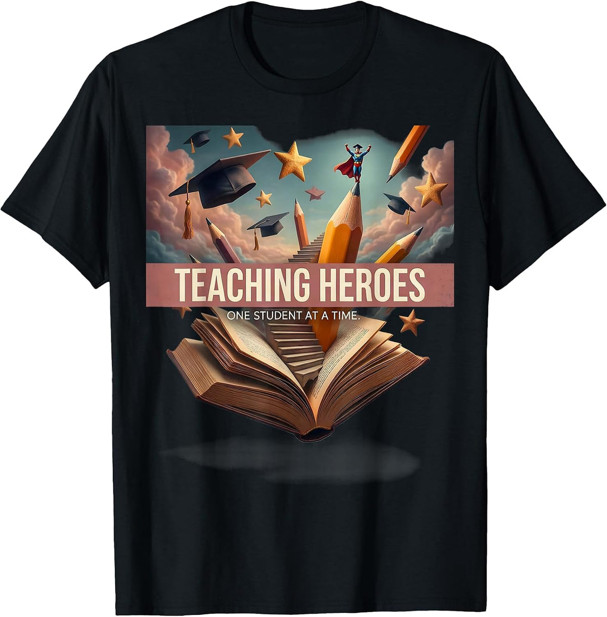 Men's Teaching Heroes One Student at a Time Design T-Shirt - Black