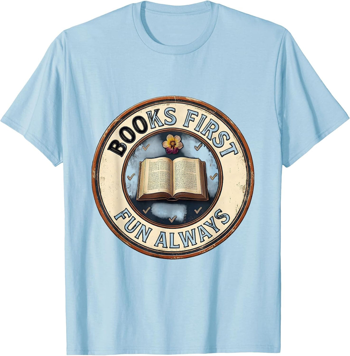 Men's Books First Fun Always Vintage Librarian Book Lover Humor T-Shirt - Baby Blue