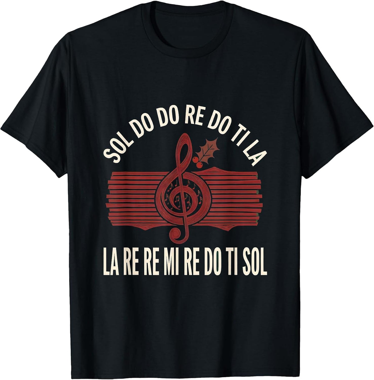 Men's Sol Do Do Re Do Ti La Music Teacher Christmas T-Shirt - Black