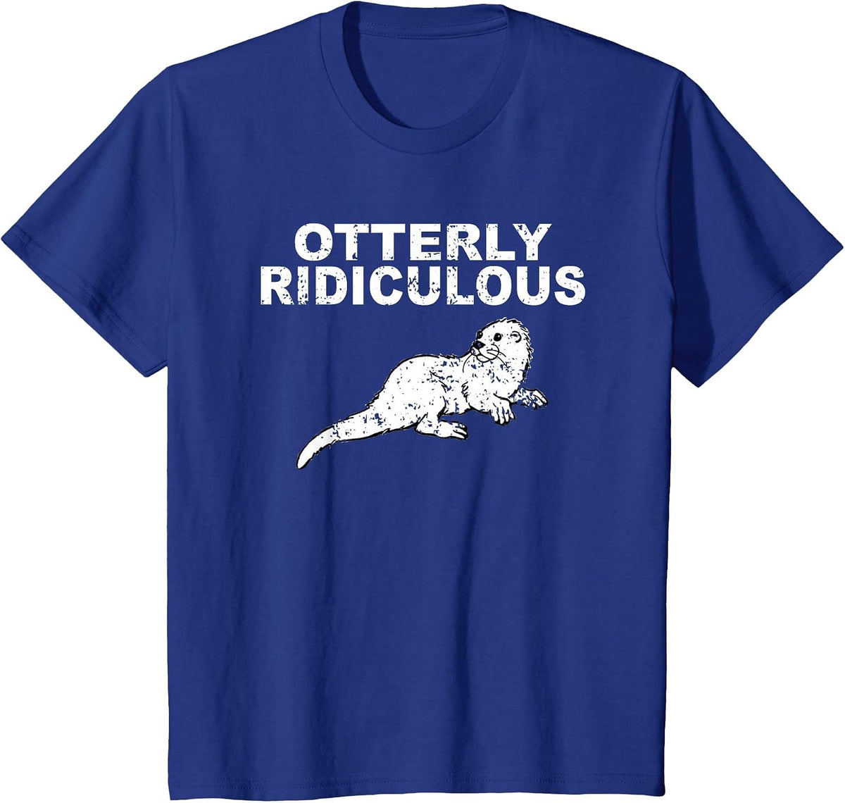 Otterly Ridiculous Vintage Shirt - Funny Otter Shirt T-Shirt - Royal Blue