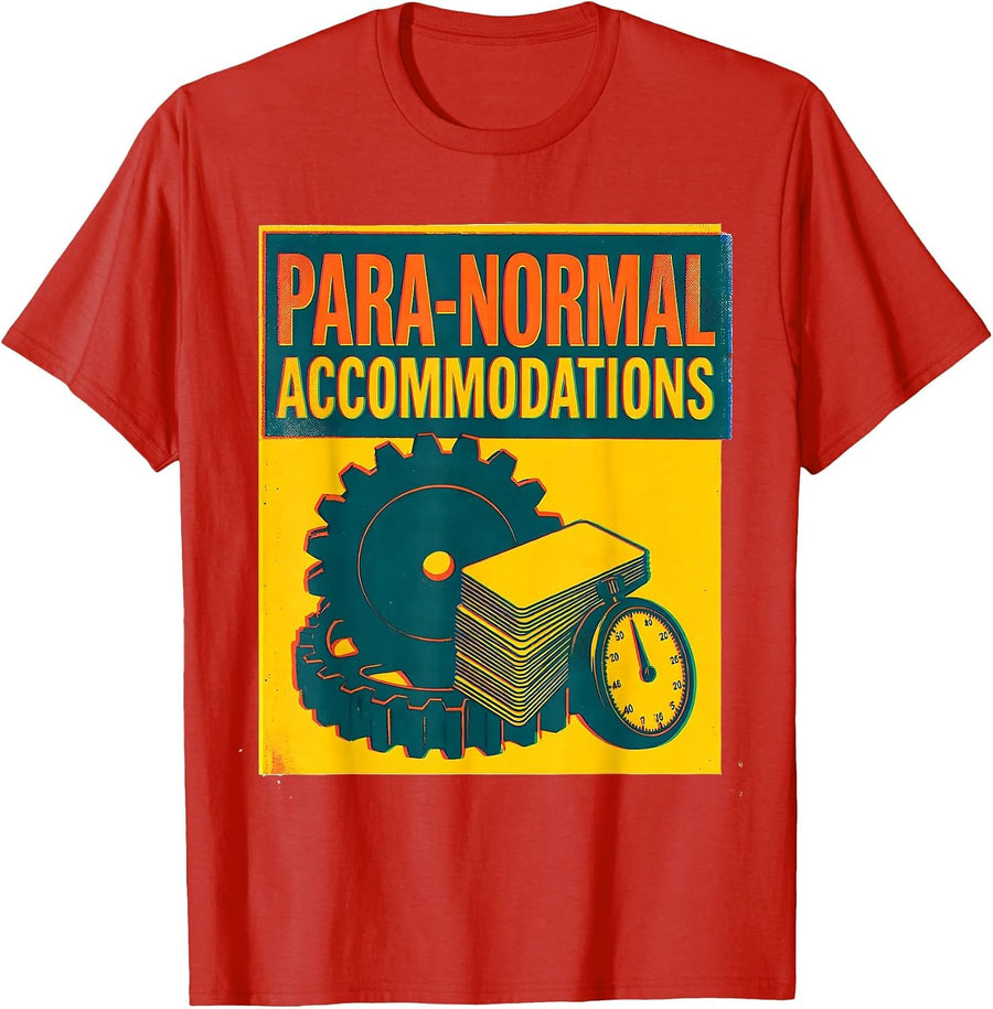 Men's Para-Normal Accommodations Funny Paraprofessional Goose SPED T-Shirt - Red