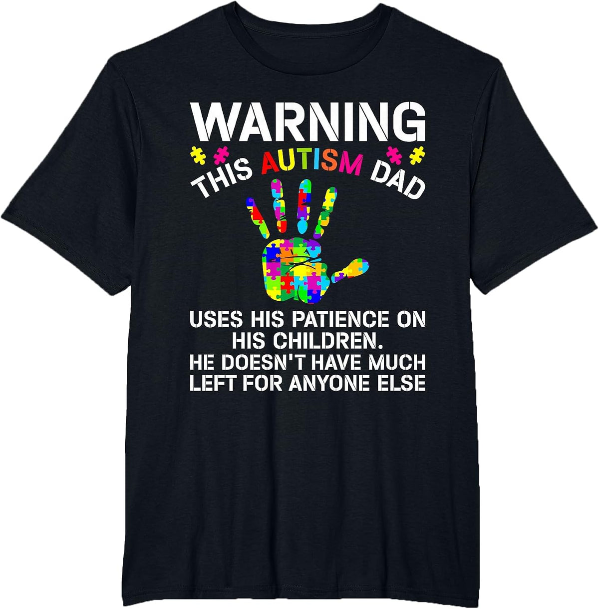 Proud Autism Dad Awareness Father Day Autistic Son Daughter T-Shirt - Black