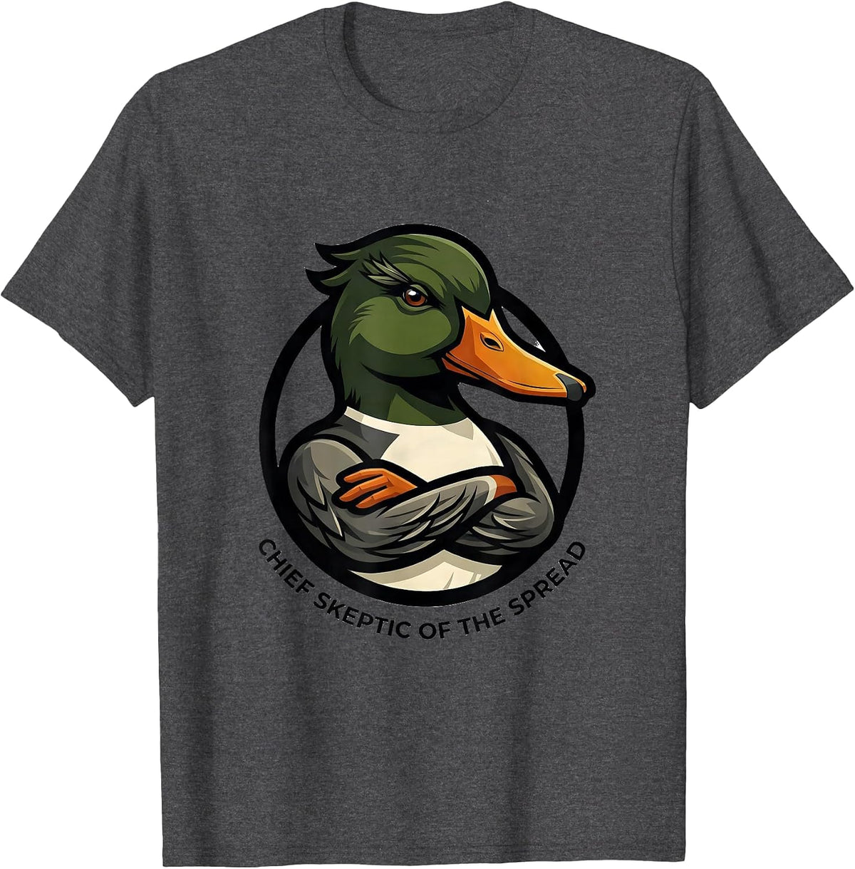Men's Chief Skeptic of the Spread Funny Mallard Duck Hunting Camo T-Shirt - Dark Heather Grey