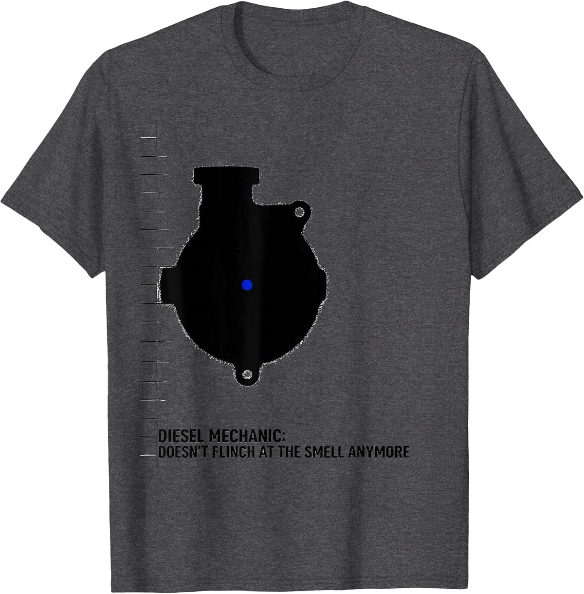 Diesel Mechanic: Doesn't Flinch At The Smell Anymore Funny T-Shirt - Dark Heather Grey