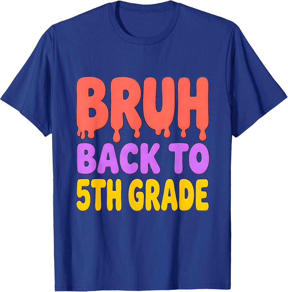 Bruh Back To 5th Grade Funny Back To School Boys Kids T-Shirt - Royal Blue