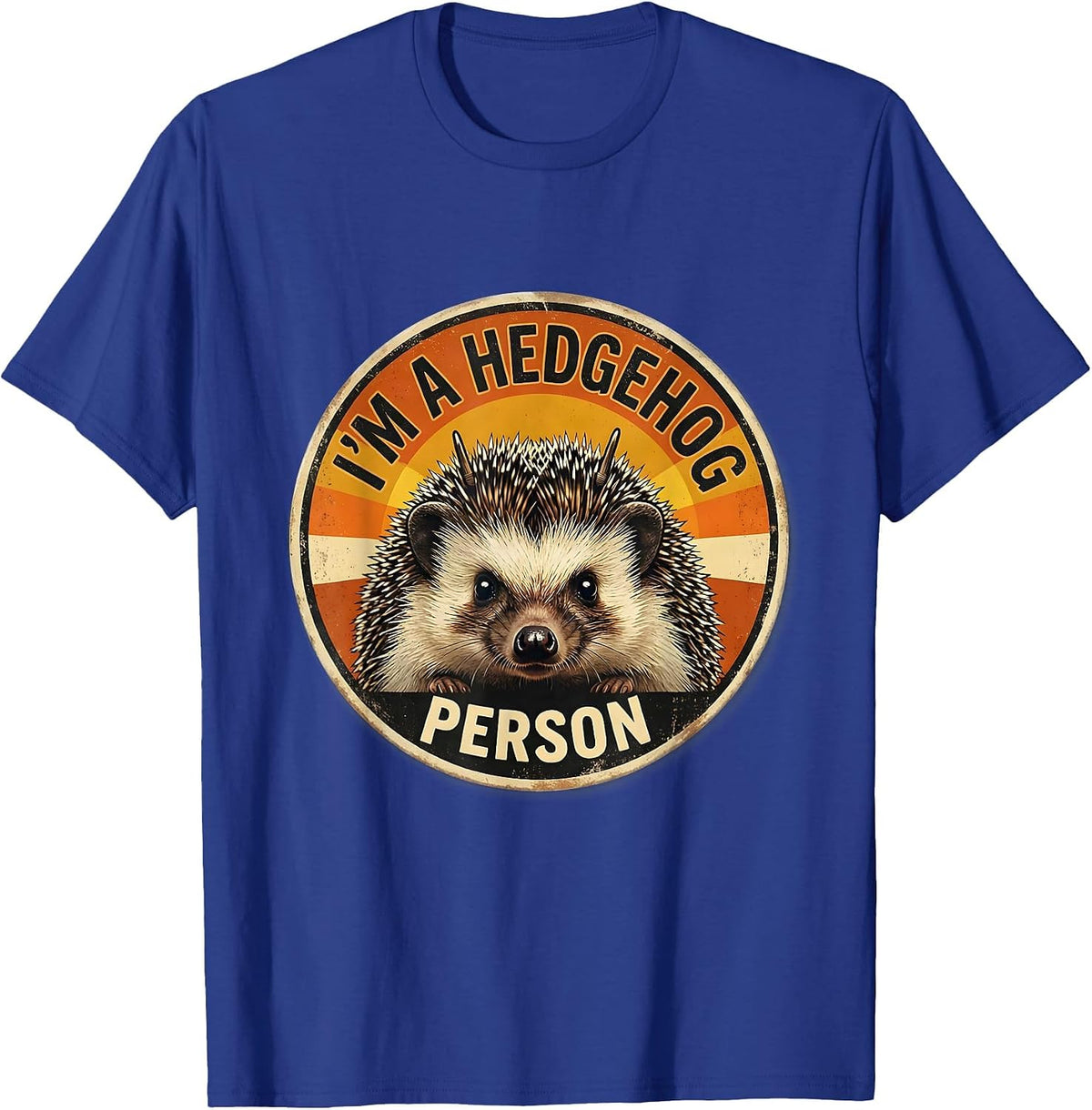 Men's I'm A Hedgehog Person Cute Hedgehog Lover Vintage Retro T-Shirt - Royal Blue